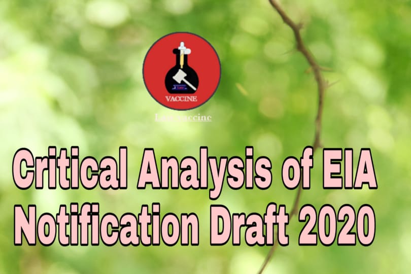 Critical Analysis of EIA (Environment Impact Assessment) Notification Draft 2020